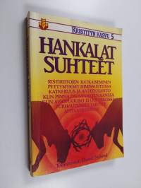 Hankalat suhteet