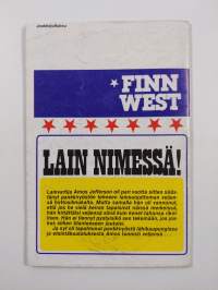 Finnwest 2/1982 : Lain nimessä