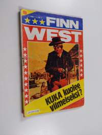 Finnwest 8/1980 : Kuka kuolee viimeiseksi?