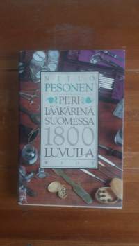 Piirilääkärinä Suomessa 1800-luvulla