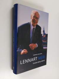 Lennart Meri : Virolle eletty elämä