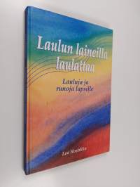 Laulun laineilla laulattaa