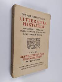 Bonniers illustrerade litteraturhistoria - Medeltiden och renässansen