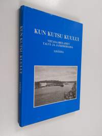 Kun kutsu kuului : lisäosa. Viitasaarelaiset talvi- ja jatkosodassa