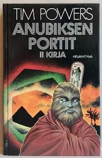 Anubiksen portit II-kirja. (Scifi)