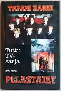 Pelastajat - Tuttu TV-sarja nyt kirjana.