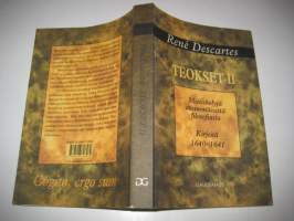 Teokset 2. Mietiskelyjä ensimmäisestä filosofiasta ; Kirjeitä 1640-1641