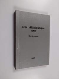 Reserviläisjohtajan opas (Resj-opas) 1985