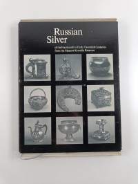 Русское серебро - Russian silver of the fourteenth the early twentieth centuries from the Moscow Kremlin Reserves (Laatikossa)