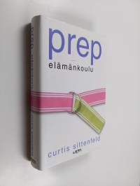 Prep - elämänkoulu