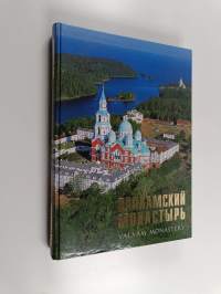 Valaamski monastyr : 15 let  vozroždenija : fotoalbom = Valaam monastery : 15 years of revival : photo album