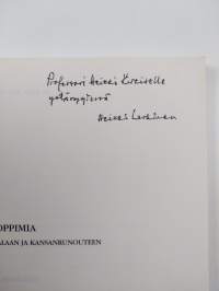 Ongelmoita oppimia : näkökulmia Kalevalaan ja kansanrunouteen (signeerattu, tekijän omiste)