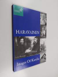 Haravainen : Images of Karelia