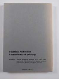 Suomalais-ruotsalainen historian tutkijain symposio : raportti symposiosta Olavinlinnassa, Savonlinna, Suomi, 21.-23. huhtikuuta 1978