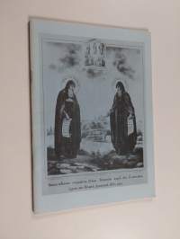 Pyhäin Sergein ja Hermanin veljeskunta 1885-1985 : sata vuotta ortodoksista sisälähetystyötä : valokuvanäyttely Ortodoksisessa kirkkomuseossa 1985