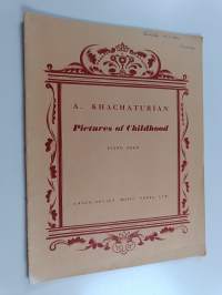 A. Khachaturian : Pictures of Childhood - Piano solo