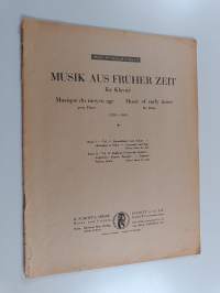 Musik aus früher zeit für klavier - Music of early times for piano (1350-1650)