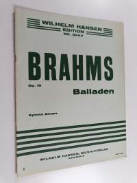 Brahms Op. 10 : Balladen