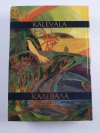Kalevala : eeppinen runoelma karjalaisten ja suomalaisten muinaisten kansanrunojen pohjalta : Калевала: эпическая поэма на основе древних песен