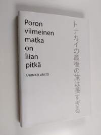 Poron viimeinen matka on liian pitkä