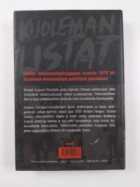 Kuoleman listat : suomalaisten salainen apu Chilen vainotuille