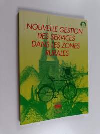 Nouvelle gestion des services dans les zones rurales