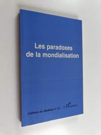 Les paradoxes de la mondialisation