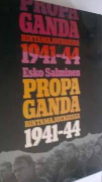 Propaganda rintamajoukoissa 1941-1944