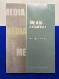 Media-palvelujen ostajan opas