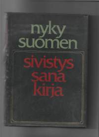 Nykysuomen sivistyssanakirja : vierasperäiset sanatKirjaNykysuomen laitos  ; Werner Söderström osakeyhtiö , kustantajaSuomalaisen kirjallisuuden seura : WSOY 1979