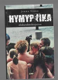 Hymypoika : elokuvakäsikirjoitusKirjaVieno, Jukka , 1957- ; Bardy, Aleksi  ; Siili, JP , 1964- ; Puolitaipale, Timo  ; Like Kustannus , kustantajaLike 2003