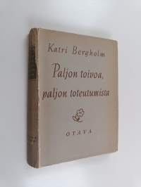 Paljon toivoa, paljon toteutumista 1900-1910