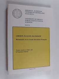 Liberté, égalité, fraternité : bicentenaire de la grande révolution française