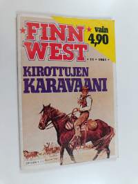 Finnwest 11/1981 : Kirottujen karavaani
