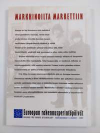 Markkinoilta markettiin : Euroopan rakennusperintöpäivät 2002 = Från marknad till market : dagarna för Europas byggnadsarv 2002