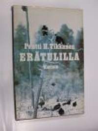 Erätulilla - eräkertomuksia