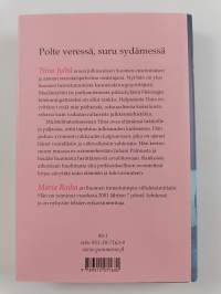 Tiina Jylhä : polte veressä, suru sydämessä