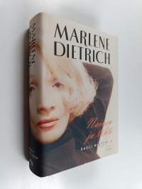 Marlene Dietrich : nainen ja tähti