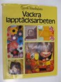 Sy och Handarbeta - Vackra lapptäcksarbeten