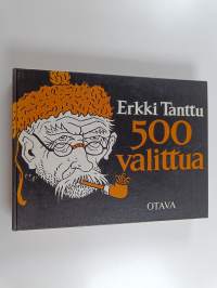 500 valittua