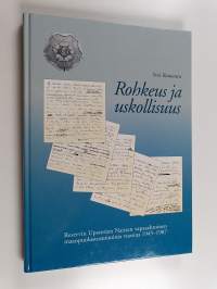 Rohkeus ja uskollisuus : Reservin upseerien naisten vapaaehtoinen maanpuolustustoiminta vuosina 1945-1987