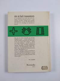 Det är hål i transistorn