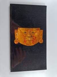 Perun kultaa : taideaarteita inkojen maasta = Guld från Peru : konstskatter från Inkariket