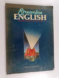 Streamline English an intensive English course for beginners : student&#039;s edition