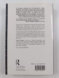 The Evolution of International Society - A Comparative Historical Analysis