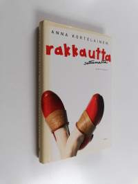 Rakkautta sattumalta : kirjoituksia