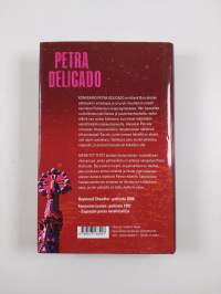 Petra Delicado ja merkityt tytöt (signeerattu, tekijän omiste)
