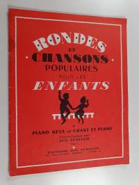 Rondes et chansons populaires pour les enfants - Piano seul et chant et piano