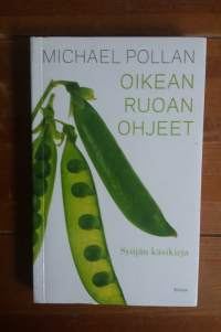 Oikean ruoan ohjeet : syöjän käsikirja