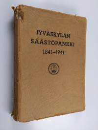 Jyväskylän säästöpankin historia 1841-1941